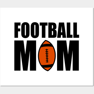 Football Mom Posters and Art